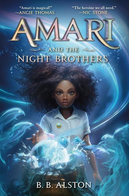 Amari and the Night Brothers - B. B. Alston - ebook