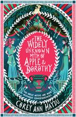 The Widely Unknown Myth of Apple & Dorothy