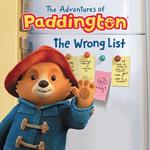 The Adventures of Paddington: The Wrong List