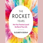 The Rocket Years