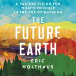 The Future Earth