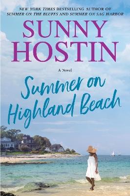 Summer on Highland Beach: A Novel - Sunny Hostin - cover