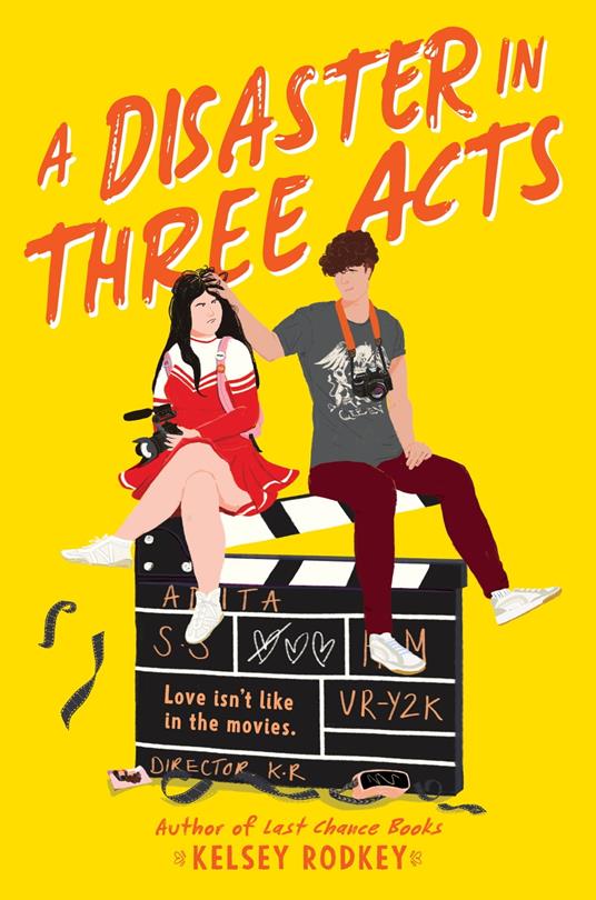 A Disaster in Three Acts - Kelsey Rodkey - ebook