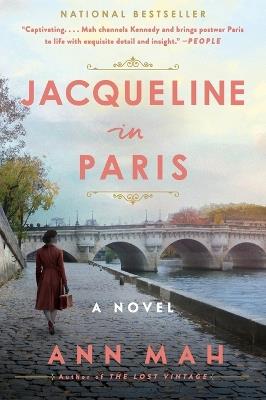 Jacqueline in Paris: A Novel - Ann Mah - cover