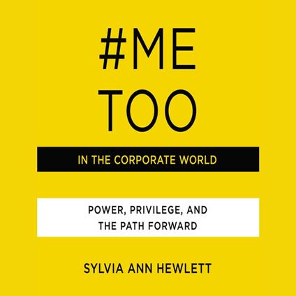 #MeToo in the Corporate World