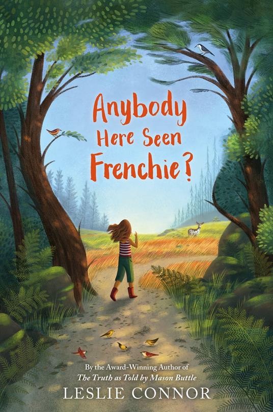 Anybody Here Seen Frenchie? - Leslie Connor - ebook
