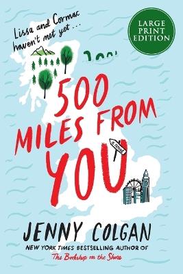 500 Miles From You LP - Jenny Colgan - cover