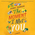 The Moment I Met You