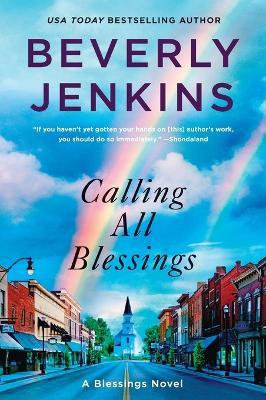 Calling All Blessings: A Blessings Novel - Beverly Jenkins - cover