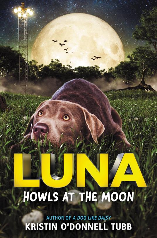 Luna Howls at the Moon - Kristin O'Donnell Tubb - ebook