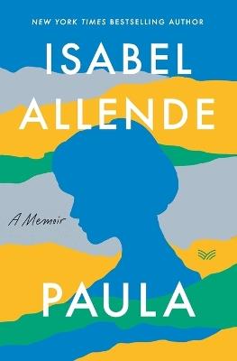 Paula: A Memoir - Isabel Allende - cover