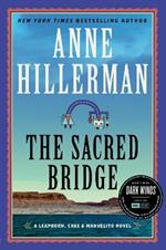Sacred Bridge: A Novel