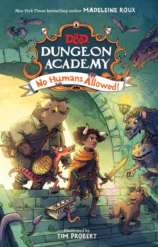 Dungeons & Dragons: Dungeon Academy: No Humans Allowed! - Roux Madeleine,Tim Probert - ebook