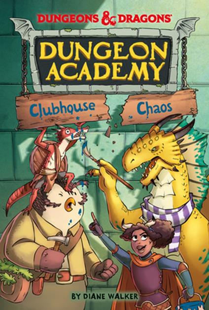 Dungeons & Dragons: Clubhouse Chaos - Diane Walker,Mario Oscar Gabriele - ebook