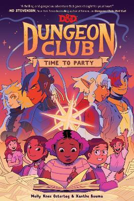 Dungeons & Dragons: Dungeon Club: Time to Party: A Graphic Novel - Molly Knox Ostertag - cover