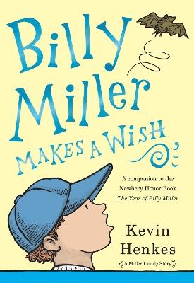 Billy Miller Makes a Wish - Kevin Henkes - cover
