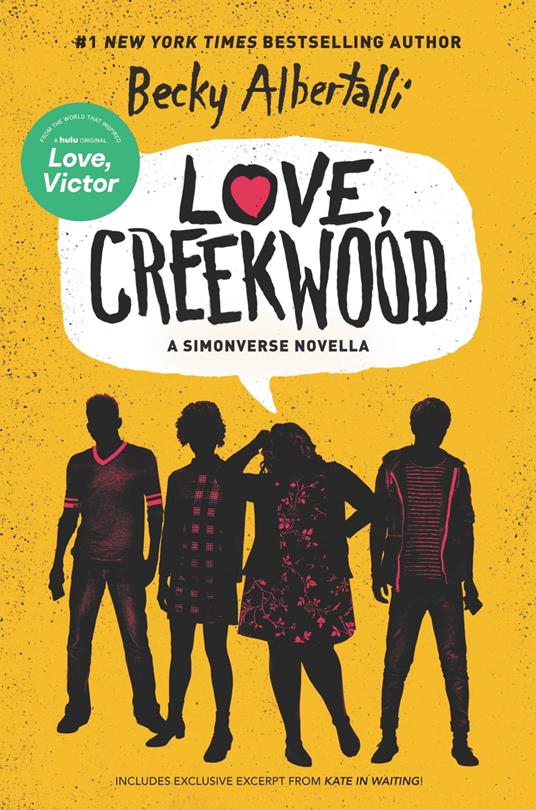 Love, Creekwood - Becky Albertalli - ebook