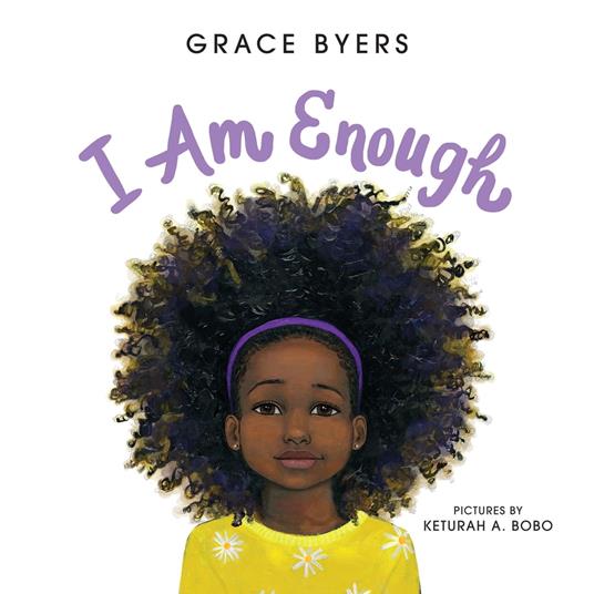I Am Enough - Grace Byers,Keturah A. Bobo - ebook