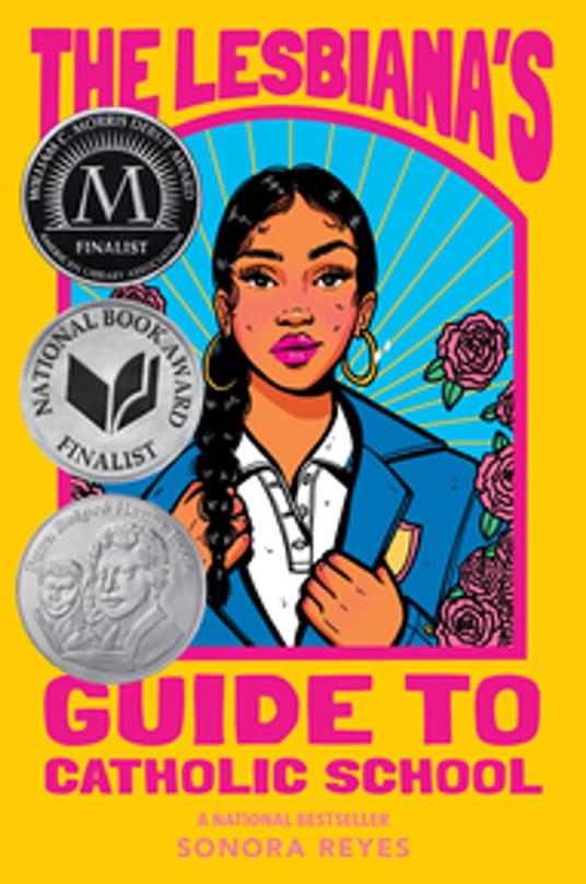 The Lesbiana's Guide to Catholic School - Sonora Reyes - ebook