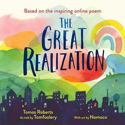The Great Realization - Tomos Roberts (Tomfoolery),Nomoco - ebook