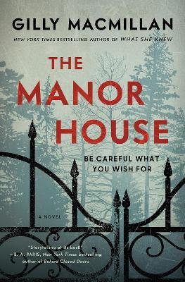 The Manor House - Gilly MacMillan - cover