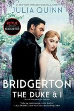 Bridgerton: The Duke And I TV Tie-In