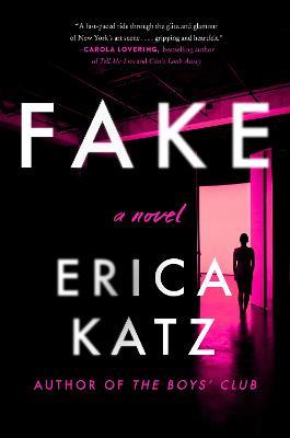 Fake - Erica Katz - cover