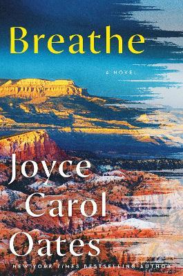 Breathe - Joyce Carol Oates - cover