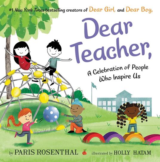 Dear Teacher - Paris Rosenthal,Holly Hatam - ebook