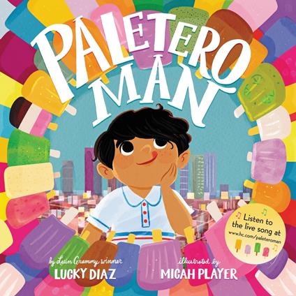 Paletero Man - Lucky Diaz,Micah Player,Dr. Carmen Tafolla - ebook