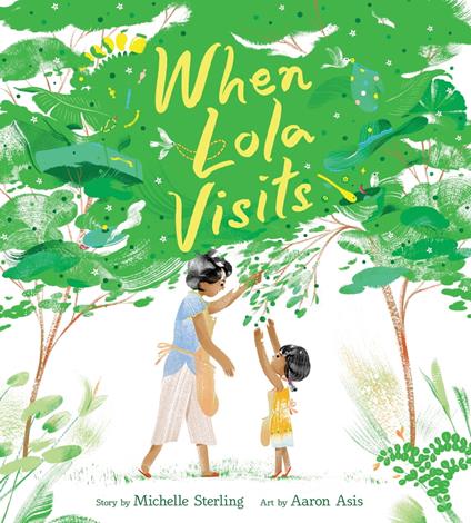 When Lola Visits - Michelle Sterling,Aaron Asis - ebook