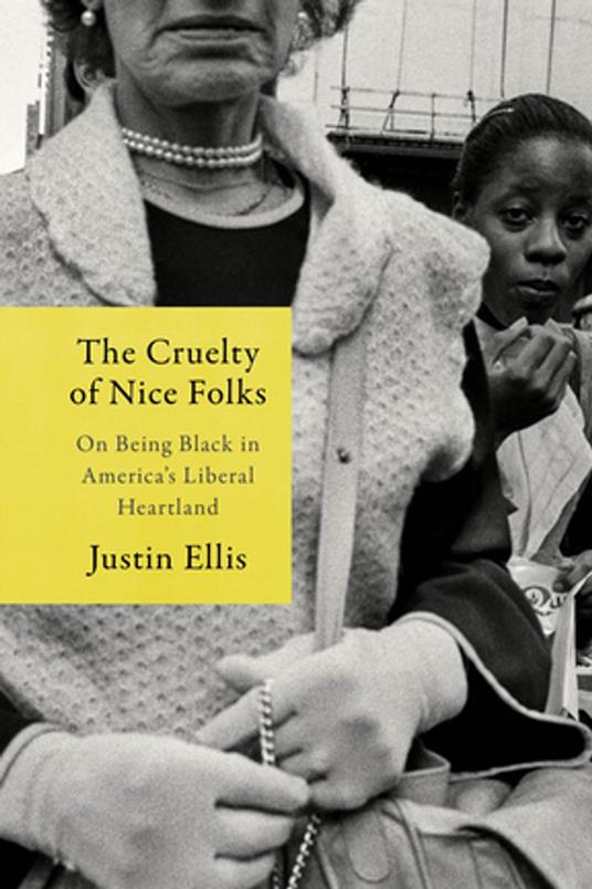 The Cruelty of Nice Folks