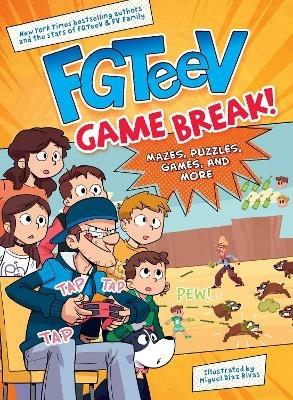 FGTeeV: Game Break! - FGTeeV - cover