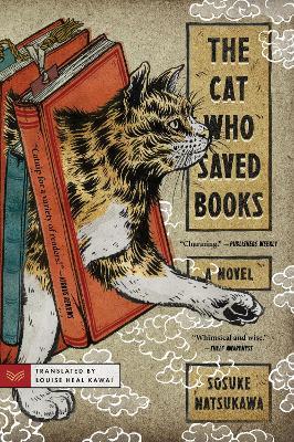 The Cat Who Saved Books - Sosuke Natsukawa - cover