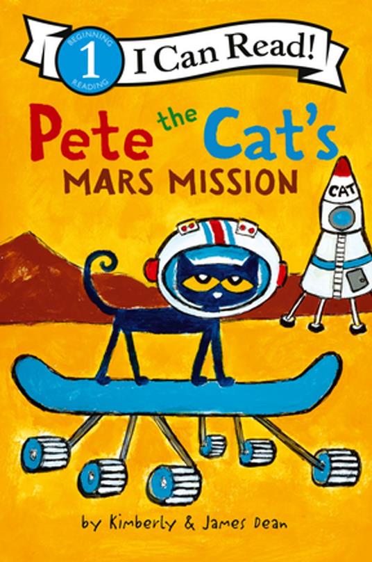 Pete the Cat's Mars Mission - James Dean,Kimberly Dean - ebook