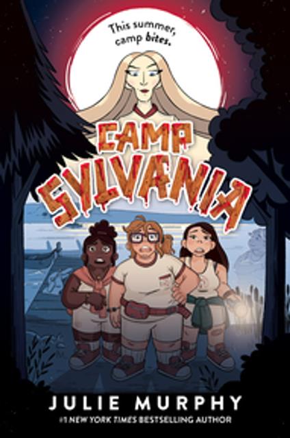 Camp Sylvania - Julie Murphy - ebook