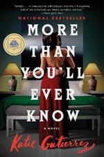 More Than You'll Ever Know: A Good Morning America Book Club Pick