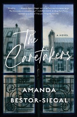 The Caretakers - Amanda Bestor-Siegal - cover