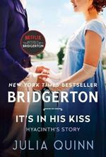 It's in His Kiss: Bridgerton