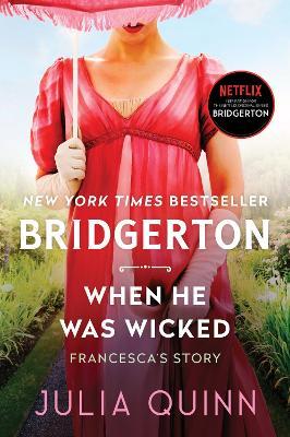 When He Was Wicked: Bridgerton - Julia Quinn - cover