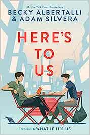 Here's to Us - Becky Albertalli - cover