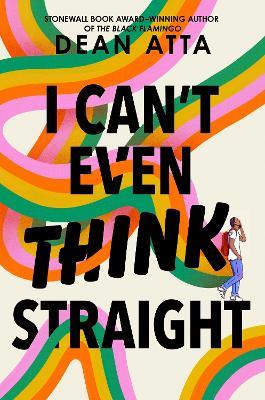 I Can't Even Think Straight - Dean Atta - cover