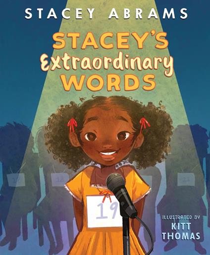 Stacey’s Extraordinary Words - Stacey Abrams,Kitt Thomas - ebook