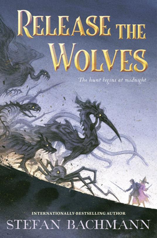 Release the Wolves - Bachmann Stefan - ebook