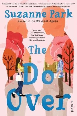 The Do-Over: A Novel - Suzanne Park - cover