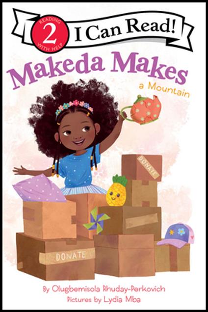 Makeda Makes a Mountain - Olugbemisola Rhuday-Perkovich,Lydia Mba - ebook