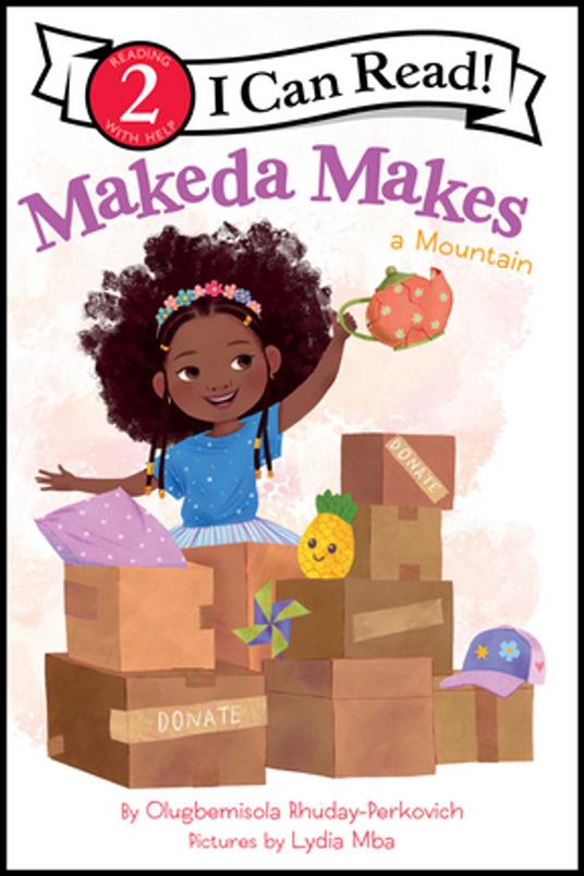 Makeda Makes a Mountain - Olugbemisola Rhuday-Perkovich,Lydia Mba - ebook