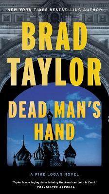 Dead Man's Hand: A Pike Logan Novel - Brad Taylor - cover