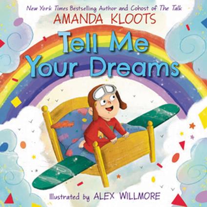 Tell Me Your Dreams - Amanda Kloots,Alex Willmore - ebook