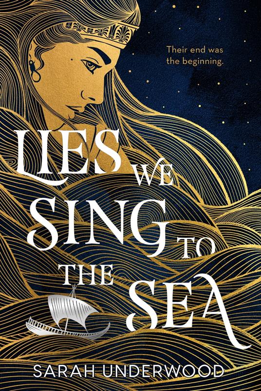 Lies We Sing to the Sea - Sarah Underwood - ebook
